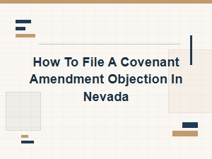How to File a Covenant Amendment Objection in Nevada