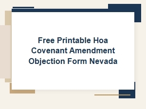 Free Printable Hoa Covenant Amendment Objection Form Nevada