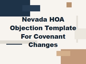 Nevada Hoa Covenant Change Objection Template
