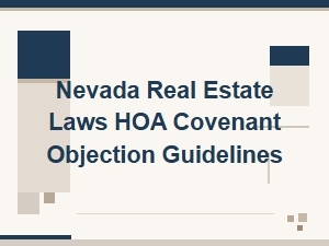 Nevada Real Estate Laws Hoa Covenant Objection Guidelines
